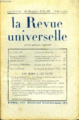 Seller image for LA REVUE UNIVERSELLE TOME 8 N20 - G. LENOTRE. Le Farouche Amar (I). Maurice BARRS de l'Acadmie franaise. Quelles limites poser au Germanisme intellectuel ? (fin).Alfred DROIN. A l'ombre de sainte Odile. Pomes.Guglielmo FERRERO. - Discours for sale by Le-Livre