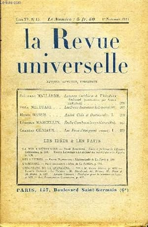 Seller image for LA REVUE UNIVERSELLE TOME 15 N15 - Stphane MALLARM. Lettres indites  Thodore Aubanel (commentes par Andr thrive). Dora MELEGARI. Les Deux duchesses de Devonshire.Henri MASSIS. Andr Gide et Dostoevsky. I. Lopold MARCELLIN. for sale by Le-Livre