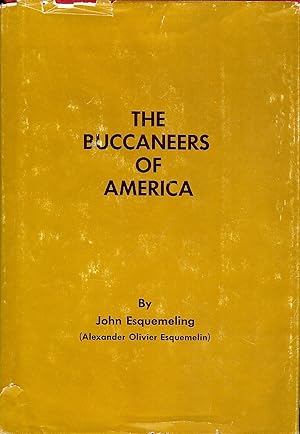 Imagen del vendedor de THE BUCCANEERS OF AMERICA a la venta por Antic Hay Books