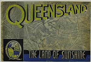 Queensland the Land of Sunshine