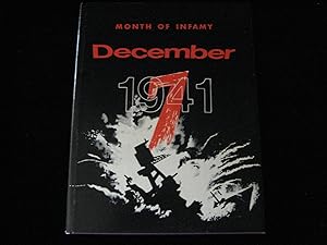 Month of Infamy December 1941