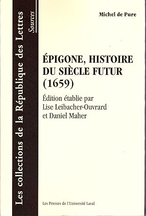 Épigone, histoire du siècle futur (1659).