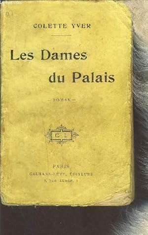 Seller image for LES DAMES DU PALAIS for sale by Le-Livre