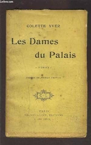 Seller image for LES DAMES DU PALAIS for sale by Le-Livre