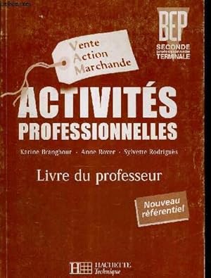 Image du vendeur pour ACTIVITES PROFESSIONNELLES - LIVRE DU PROFEESEUR mis en vente par Le-Livre