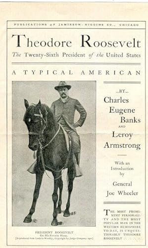 Seller image for Theodore Roosevelt; The Twenty-Sixth President Of The United States, A Typical American; Broadsheet Prospectus for sale by Austin's Antiquarian Books