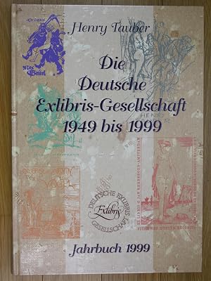 Bild des Verk�ufers f�r Die Deutsche Exlibris Gesellschaft 1949 bis 1999 zum Verkauf von Antiquariat Steffen V�lkel GmbH