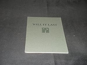 Seller image for Will it Last? An Address to the Wynkyn de Worde Society by Pincus Jaspert on 17th July 1986 for sale by Provan Books