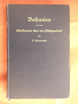 Bethanien - Bibelstunden über den Philipperbrief