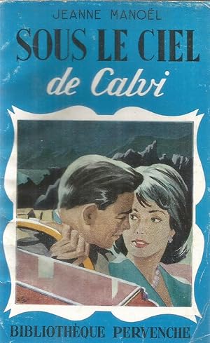 Seller image for Sous le ciel de Calvi for sale by Joie de Livre