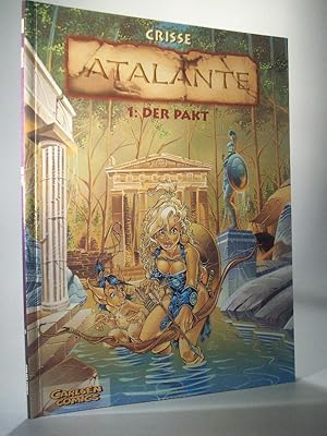 Atalante. 1: Der Pakt