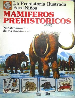 Imagen del vendedor de Mamiferos Prehistoricos Nuestro Mundo Despus De Los Dinosaurios a la venta por Almacen de los Libros Olvidados