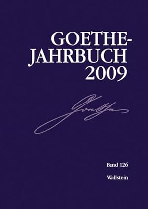 Bild des Verkufers fr Goethe-Jahrbuch 2009: BD 126/2009 zum Verkauf von AHA-BUCH
