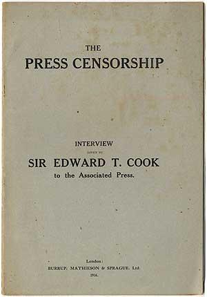 Bild des Verkufers fr The Press Censorship. Interview give by Sir Edward T. Cook to the Associated Press zum Verkauf von Between the Covers-Rare Books, Inc. ABAA