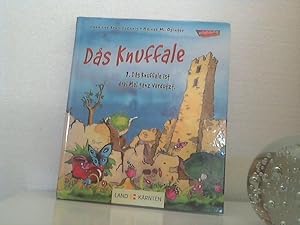 Das Knuffale: 1. Das Knuffale ist drei Mal ganz verdutzt.