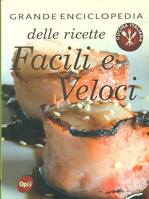 Bild des Verkufers fr Grande Enciclopedia delle ricette Facili e veloci zum Verkauf von Librodifaccia