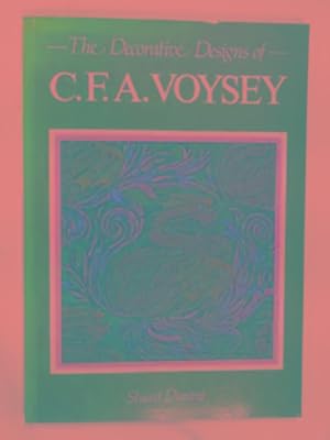 Imagen del vendedor de The decorative designs of C. F. A. Voysey a la venta por Cotswold Internet Books