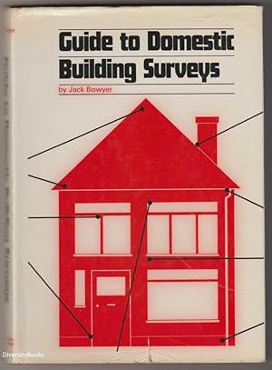 GUIDE TO DOMESTIC BUILDING SURVEYS