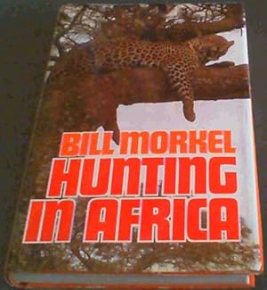Bild des Verkufers fr Hunting in Africa zum Verkauf von Chapter 1