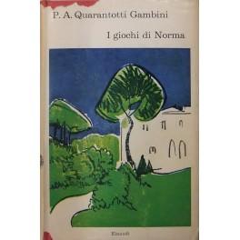 Imagen del vendedor de I giochi di Norma a la venta por Libreria Antiquaria Giulio Cesare di Daniele Corradi