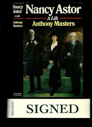 Seller image for Nancy Astor: A Life [Signed] for sale by Little Stour Books PBFA Member