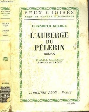 Image du vendeur pour L'AUBERGE DU PELERIN - COLLECTION FEUX CROISES mis en vente par Le-Livre