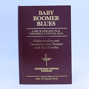 Seller image for Baby Boomer Blues (Contemporary Christian Counseling) First Edition for sale by Shelley and Son Books (IOBA)