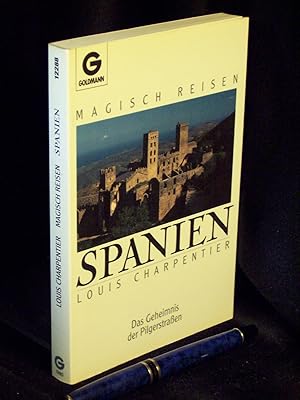 Spanien - Das Geheimsnis der Pilgerstraßen - aus der Reihe: Goldmann - Band: 12288
