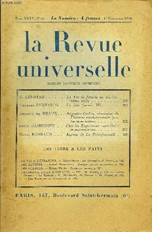 Seller image for LA REVUE UNIVERSELLE TOME 35 N15 - G. LENTRE. La Vie de famille au dix-huitime sicle. Georges BERNANOS. La Joie (roman ). III. Antoine de MEAUX. Augustin Cochin, rnovateur de l'histoire rvolutionnaire (avec des lettres indites). for sale by Le-Livre