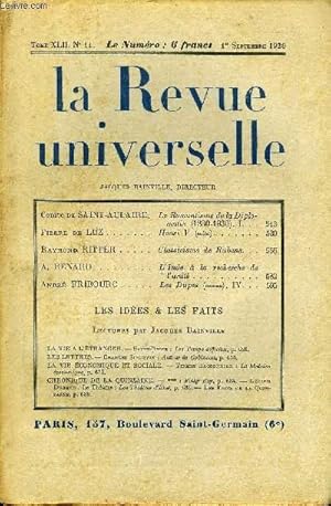 Image du vendeur pour LA REVUE UNIVERSELLE TOME 42 N11 - Comte de SAINT-AULAIRE. Le Romantisme de la Diplomatie (1830-1930). I. Pierre de LUZ. Henri V (suite). Raymond RITTER. Classicisme de Rubens. A. RENARD. L'Inde  la recherche de l'unit. Andr ERIBOURG. mis en vente par Le-Livre