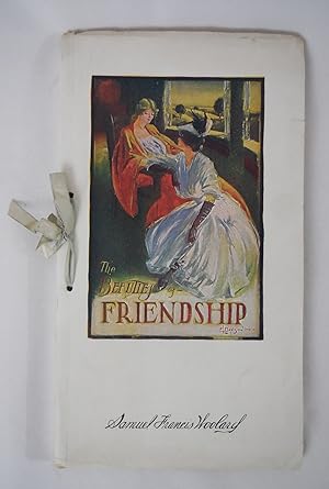Immagine del venditore per The Beauties of Friendship venduto da Pacific Coast Books, ABAA,ILAB