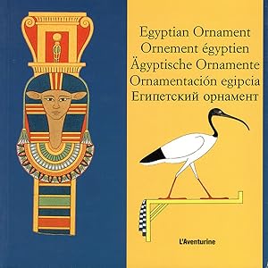 Egyptian Ornament / Ornement Egyptien / Agyptische Ornamente / Ornamentacion Egipcia