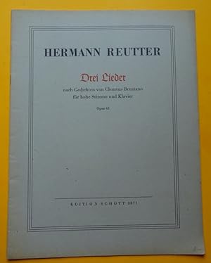 Image du vendeur pour Drei Lieder nach Gedichten von Clemens Brentano fr hohe Stimme und Klavier. Opus 61 mis en vente par ANTIQUARIAT H. EPPLER