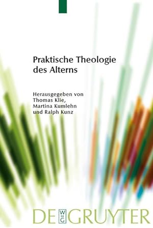 Immagine del venditore per Praktische Theologie des Alterns venduto da AHA-BUCH GmbH