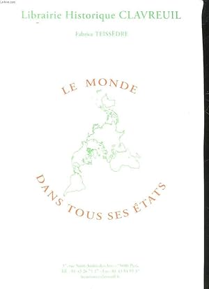 Seller image for CATALOGUE - LE MONDE DANS TOUS SES ETATS for sale by Le-Livre