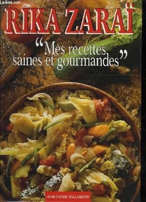 Seller image for MES RECETTES SAINES ET GOURMANDES for sale by Le-Livre