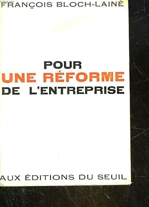 Bild des Verkufers fr POUR UNE REFORME DE L'ENTREPRISE zum Verkauf von Le-Livre