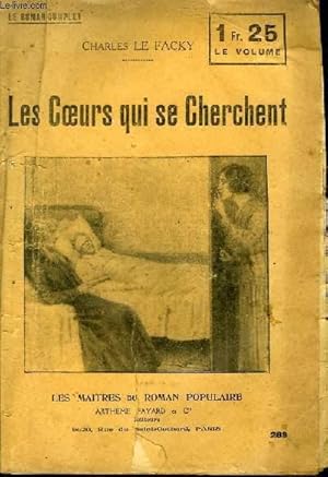 Seller image for LES COEURS QUI SE CHERCHENT. for sale by Le-Livre