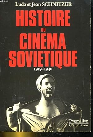 Bild des Verkufers fr HISTOIRE DU CINEMA SOVIETIQUE. 1919-1940 zum Verkauf von Le-Livre