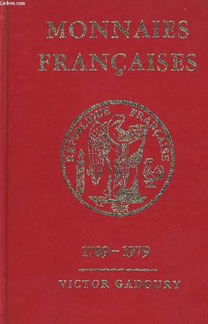 Bild des Verkufers fr MONNAIES FRANCAISE 1789-1979 zum Verkauf von Le-Livre