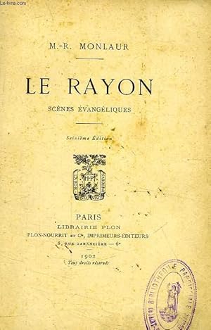 Imagen del vendedor de LE RAYON, SCENES EVANGELIQUES a la venta por Le-Livre