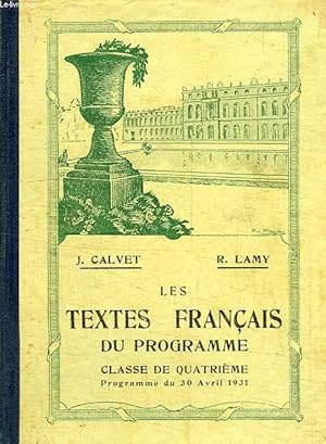 Imagen del vendedor de LES TEXTES FRANCAIS DU PROGRAMME, CLASSE DE 4e a la venta por Le-Livre