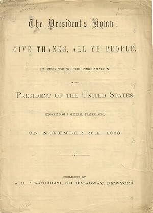 The President's Hymn: 'Give Thanks All Ye People
