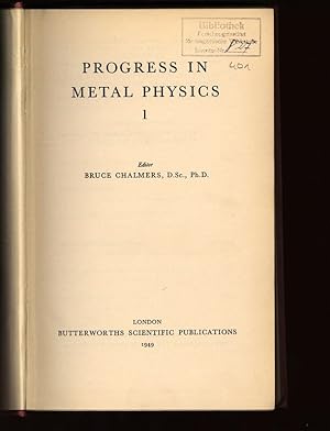 Bild des Verkufers fr Progress in Metal Physics. I. zum Verkauf von Antiquariat Bookfarm