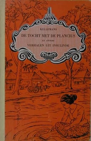 Seller image for De tocht met de Plancius en IIIe reeks verhalen. for sale by Gert Jan Bestebreurtje Rare Books (ILAB)