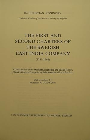 The first and second charters of the Swedish East India Company (1731-1766). A contribution to th...
