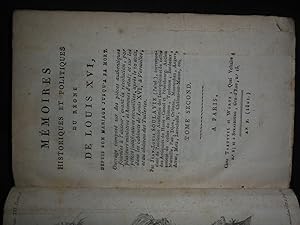 Mémoires historiques et politiques du règne de Louis XVI, depuis son mariage jusqu'a sa mort. (To...