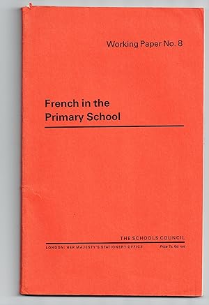 French in the Primary School Working Paper No. 8