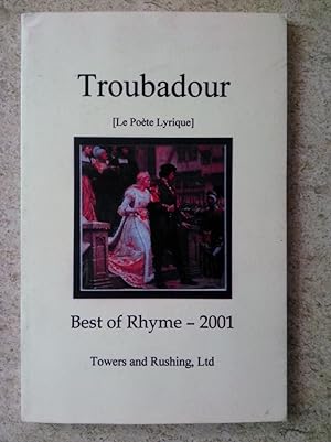 Seller image for Troubadour - Best of Rhyme at the year 2001 for sale by P Peterson Bookseller