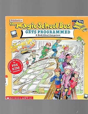 Seller image for The Magic School Bus Gets Programmed for sale by TuosistBook